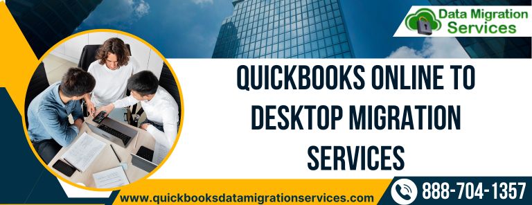 QuickBooks Online to Desktop Migration Services