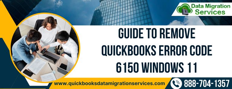 Guide to Fixed QuickBooks Error Code 6150 Windows 11