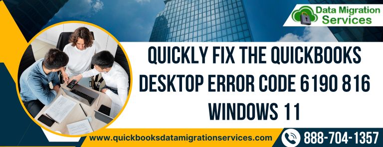 Quickly Resolve QuickBooks Error Code 6190 816 Windows 11