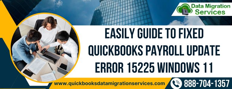 Easily Guide to Fixed QuickBooks Payroll Update Error 15225