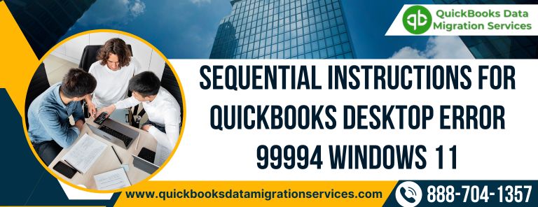 Sequential Instructions for QuickBooks Desktop Error 99994
