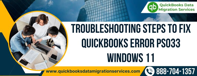 Troubleshooting Steps to Fix QuickBooks Error PS033